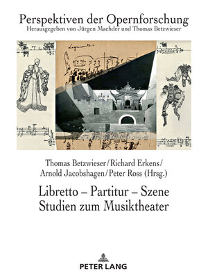 cover image of Libretto – Partitur – Szene. Studien zum Musiktheater
